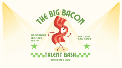 The Big Bacon Talent Bash