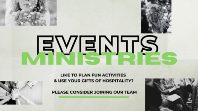 Events Ministries aka Connecting Ministries