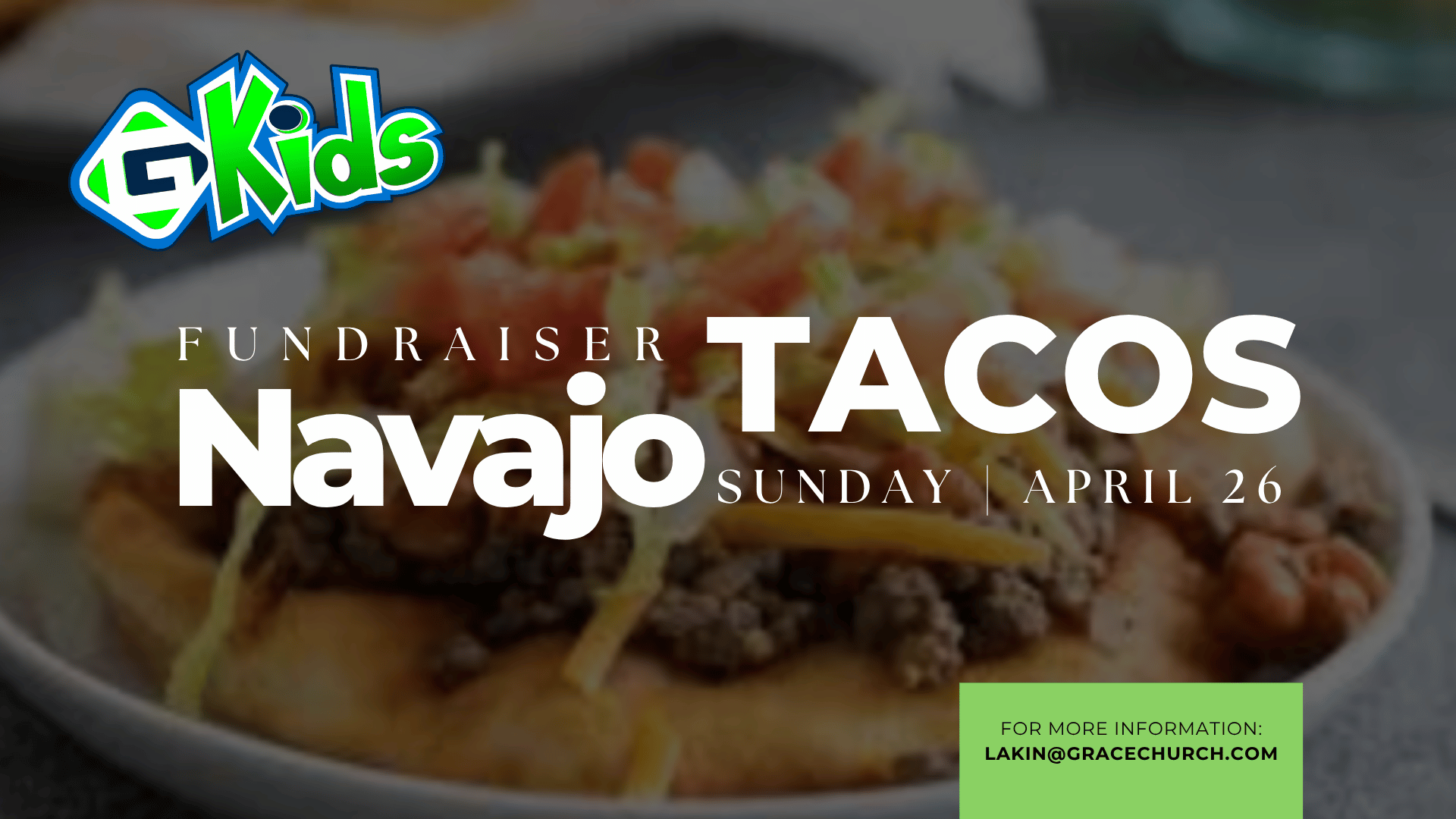 gKids Camp Navajo Taco Fundraiser