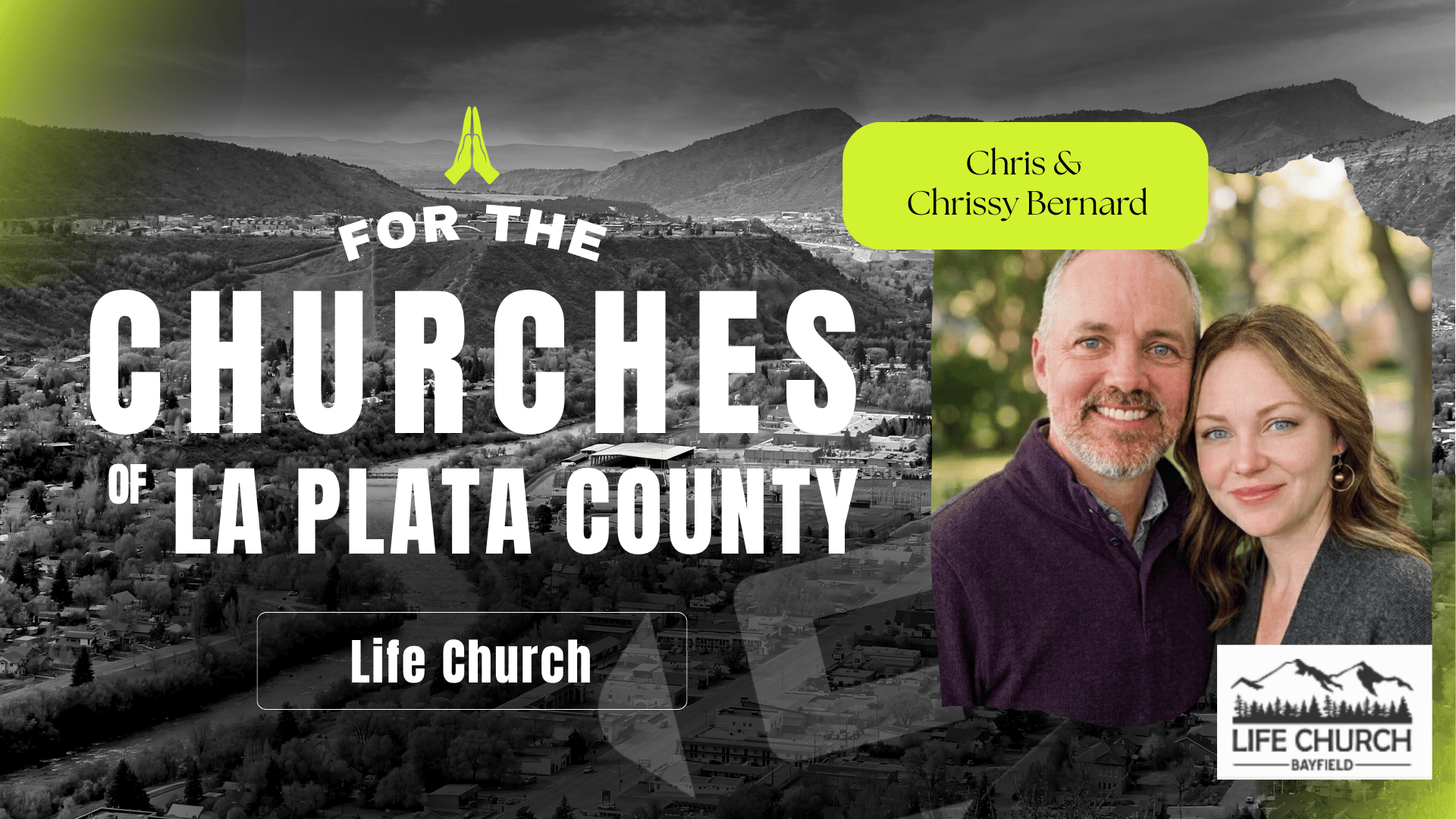 Praying FOR the churches of La Plata County