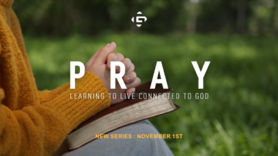 PRAY – Starting Sunday, November 1