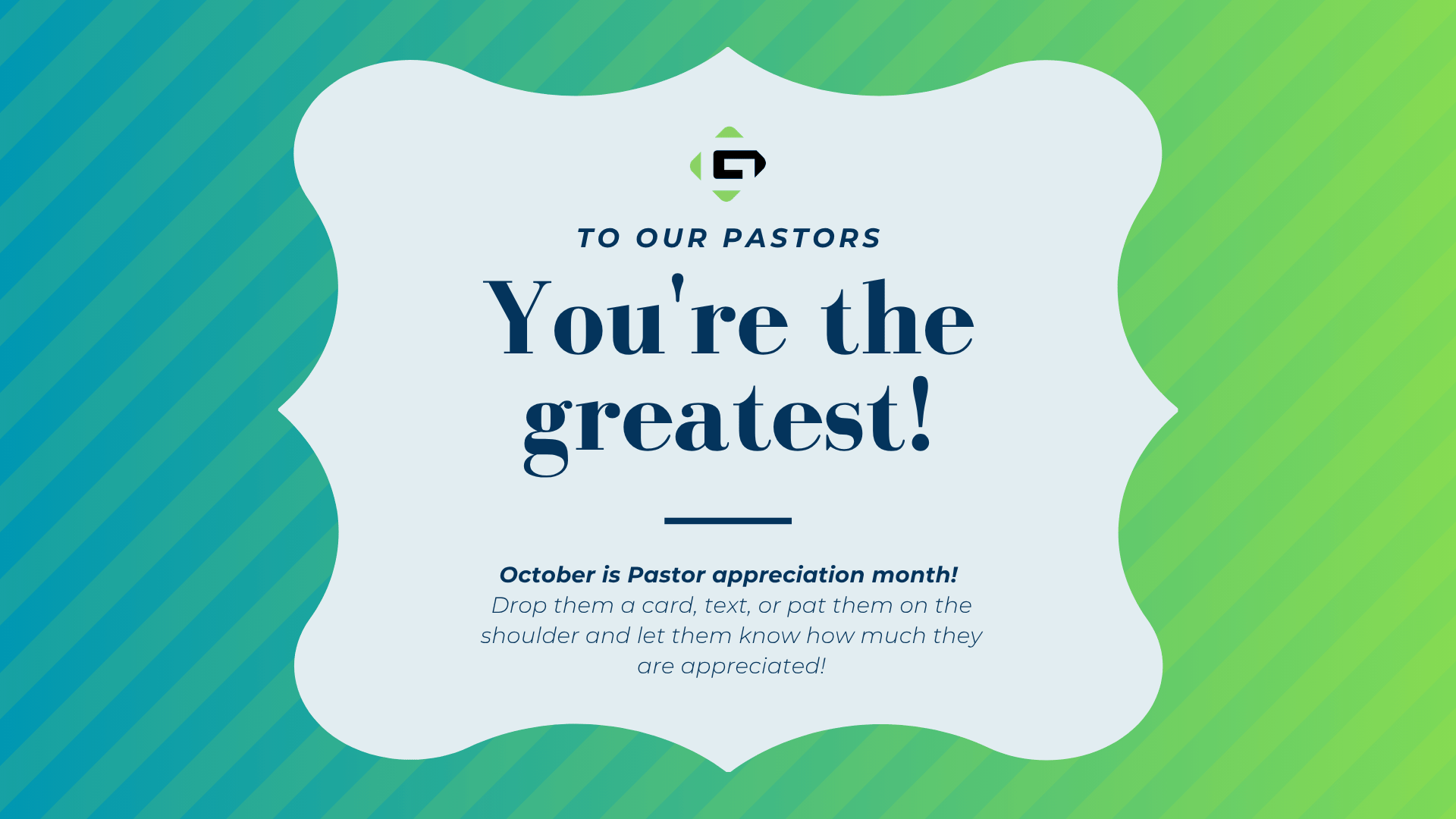 October is Pastor Appreciation Month!