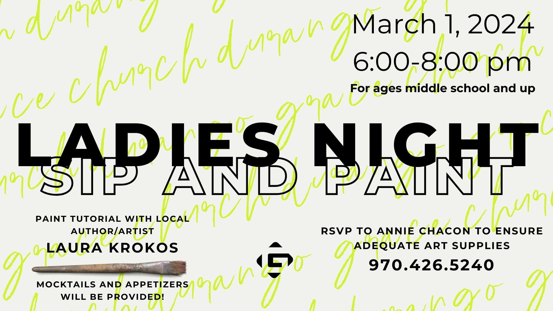 March 1st is Ladies Night @Grace Church!