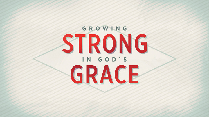God’s Grace – Part 1