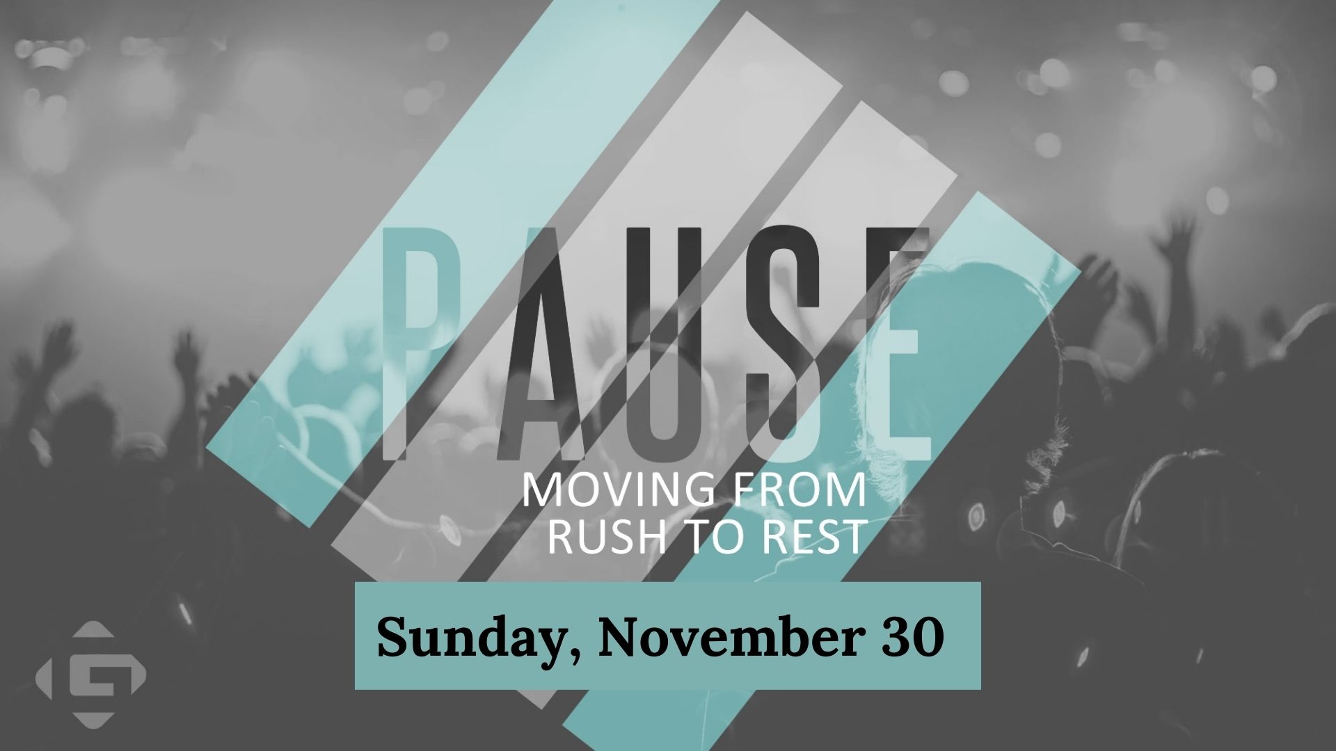 Pause Sunday – Move from Rush to Rest